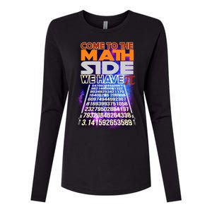 Pi Day - Come To The Math Side Parody Womens Cotton Relaxed Long Sleeve T-Shirt