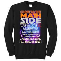 Pi Day - Come To The Math Side Parody Sweatshirt