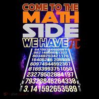 Pi Day - Come To The Math Side Parody Button