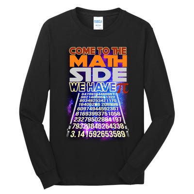 Pi Day - Come To The Math Side Parody Tall Long Sleeve T-Shirt