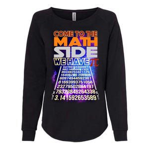 Pi Day - Come To The Math Side Parody Womens California Wash Sweatshirt