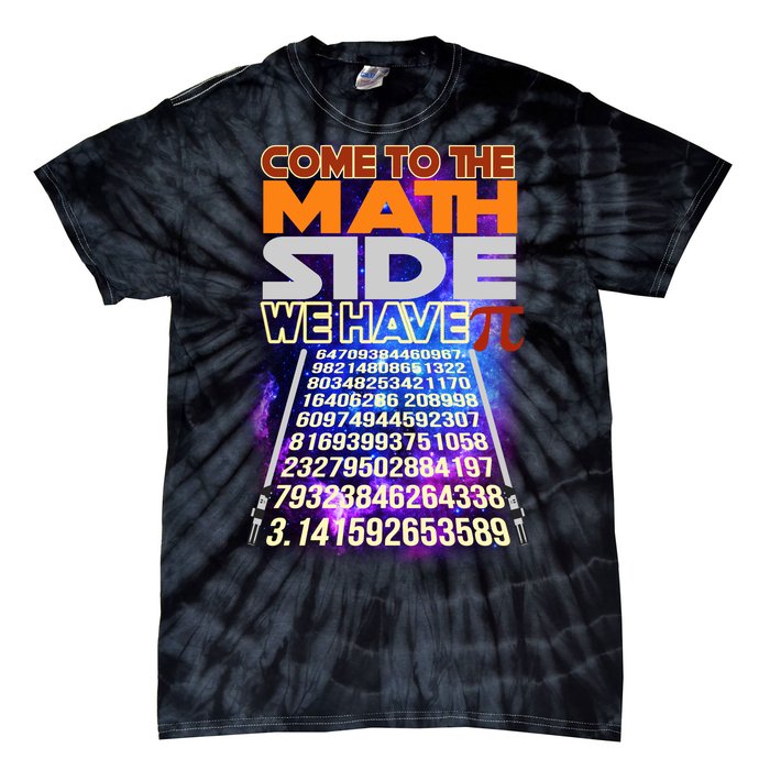 Pi Day - Come To The Math Side Parody Tie-Dye T-Shirt