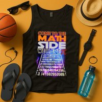 Pi Day - Come To The Math Side Parody Tank Top