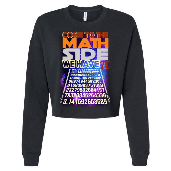 Pi Day - Come To The Math Side Parody Cropped Pullover Crew