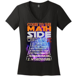 Pi Day - Come To The Math Side Parody Women's V-Neck T-Shirt