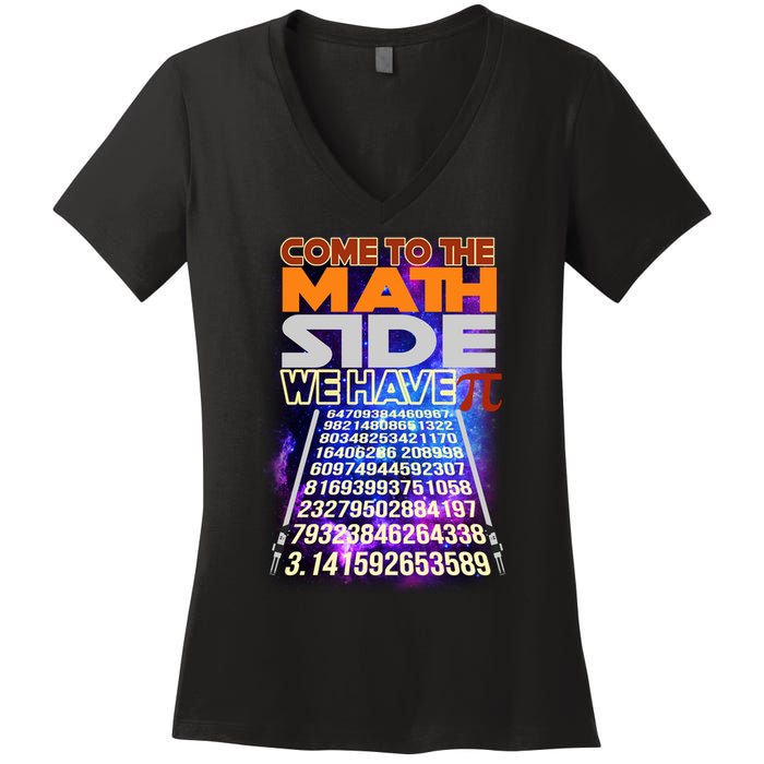 Pi Day - Come To The Math Side Parody Women's V-Neck T-Shirt