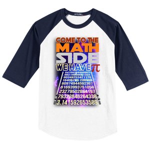 Pi Day - Come To The Math Side Parody Baseball Sleeve Shirt