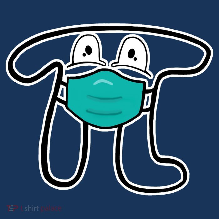 Pi Day 3.14 Quarantine Mask Pandemic  Womens T-Shirt
