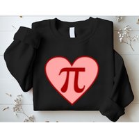 Pi Day Heart Love 3.14 Math Geek March 14th Sweatshirt