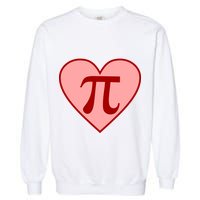 Pi Day Heart Love 3.14 Math Geek March 14th Garment-Dyed Sweatshirt