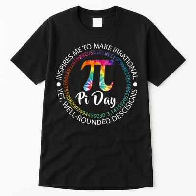 Pi Day Inspired To Make Irrational Choices Tall T-Shirt