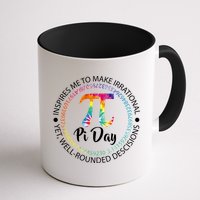 Pi Day Inspired To Make Irrational Choices Mug