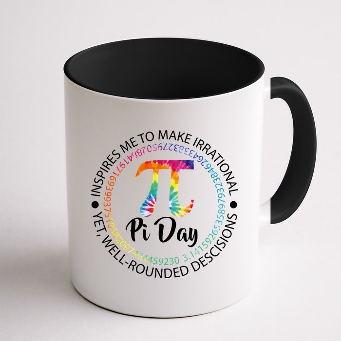 Pi Day Inspired To Make Irrational Choices Mug