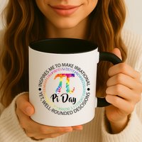 Pi Day Inspired To Make Irrational Choices Mug
