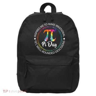 Pi Day Inspired To Make Irrational Choices 16 in Basic Backpack