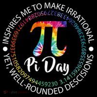 Pi Day Inspired To Make Irrational Choices Poster
