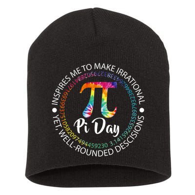 Pi Day Inspired To Make Irrational Choices Short Acrylic Beanie