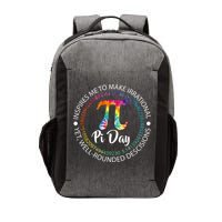 Pi Day Inspired To Make Irrational Choices Vector Backpack
