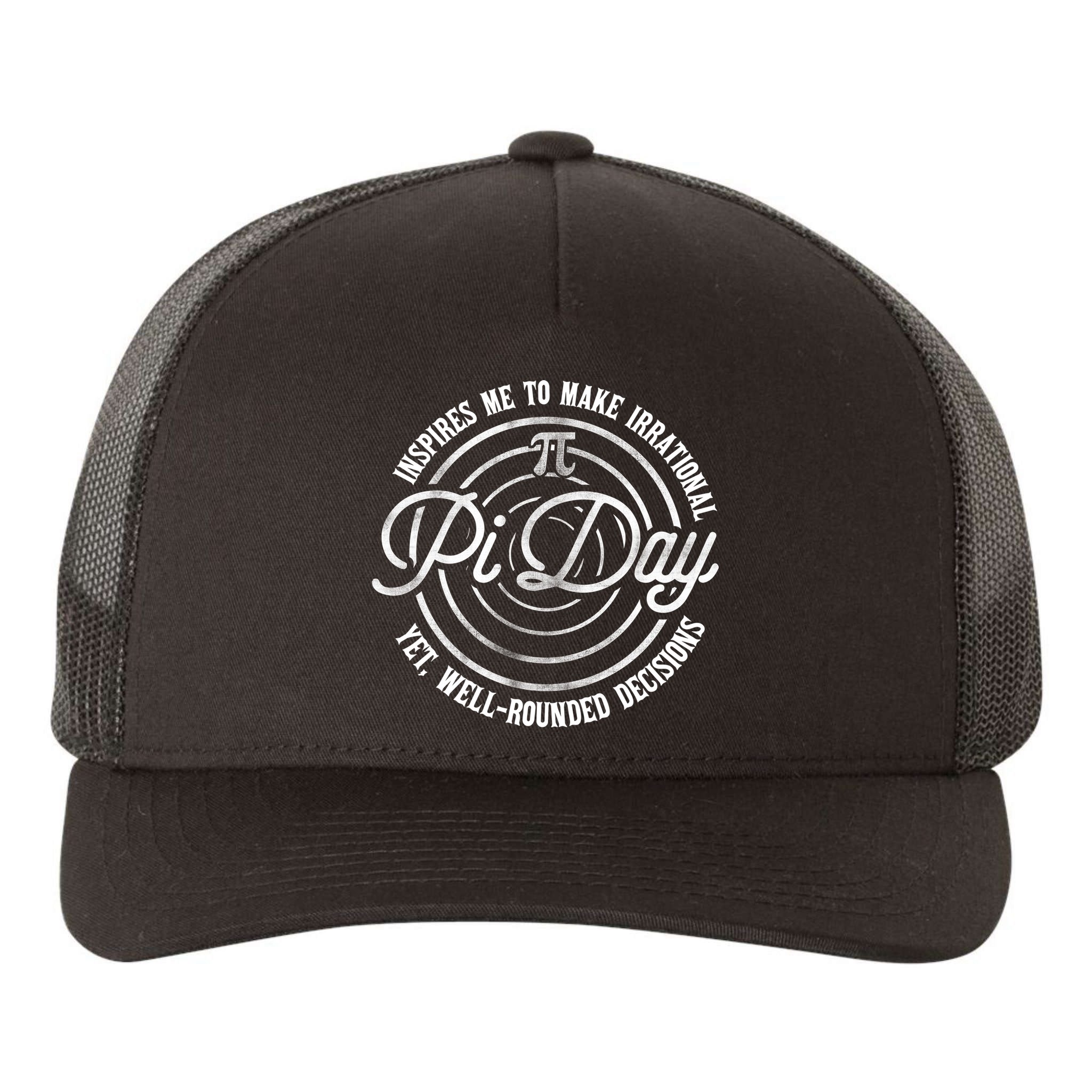 Pi Day Inspires Me To Make Irrational Decisions  Yupoong Adult 5-Panel Trucker Hat