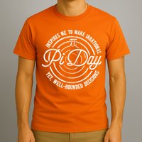 Pi Day Inspires Me To Make Irrational Decisions  T-Shirt