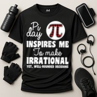 Pi Inspires Me Funny Pi Day 3.14 Performance Shirt