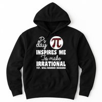 Pi Inspires Me Funny Pi Day 3.14 Hoodie