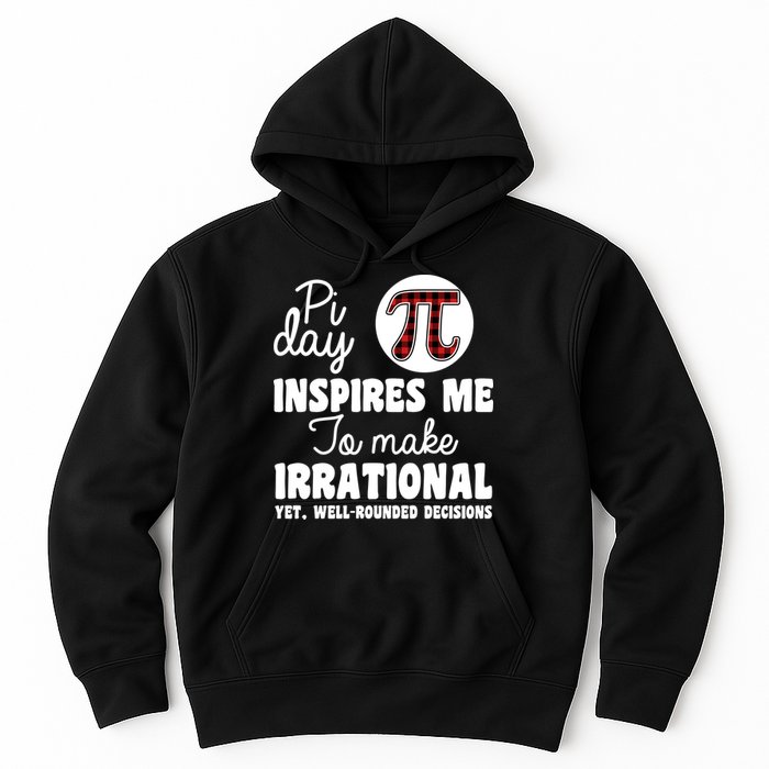 Pi Inspires Me Funny Pi Day 3.14 Hoodie