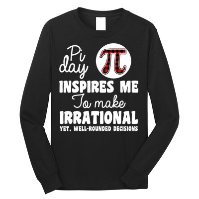 Pi Inspires Me Funny Pi Day 3.14 Long Sleeve Shirt