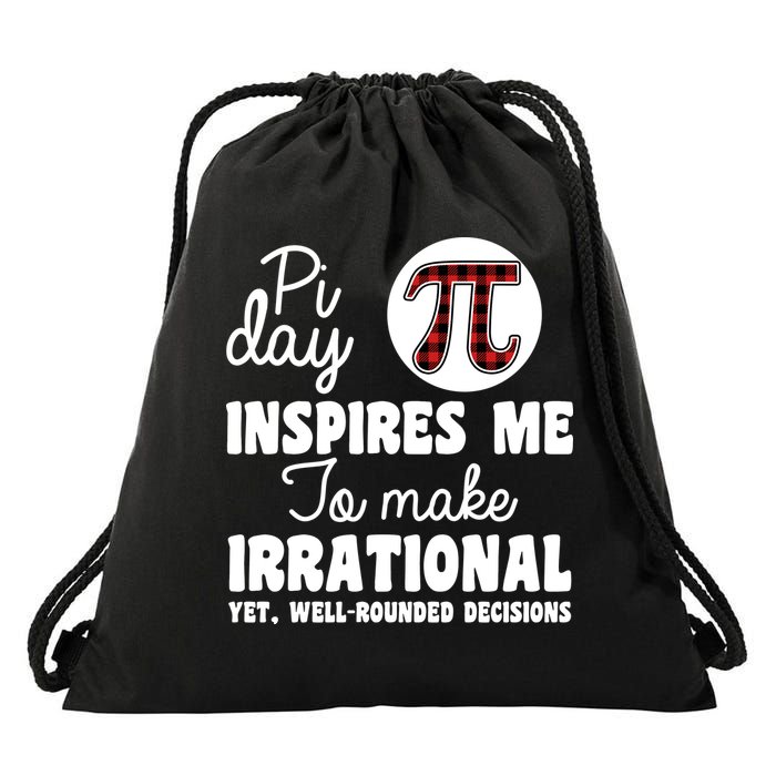 Pi Inspires Me Funny Pi Day 3.14 Drawstring Bag