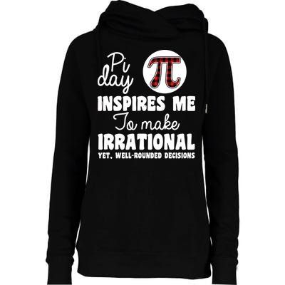 Pi Inspires Me Funny Pi Day 3.14 Womens Funnel Neck Pullover Hood