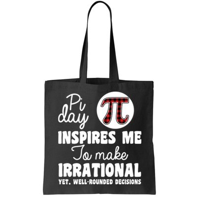 Pi Inspires Me Funny Pi Day 3.14 Tote Bag
