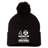 Pi Inspires Me Funny Pi Day 3.14 Pom Pom 12in Knit Beanie