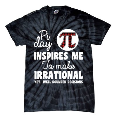 Pi Inspires Me Funny Pi Day 3.14 Tie-Dye T-Shirt