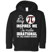 Pi Inspires Me Funny Pi Day 3.14 Toddler Hoodie