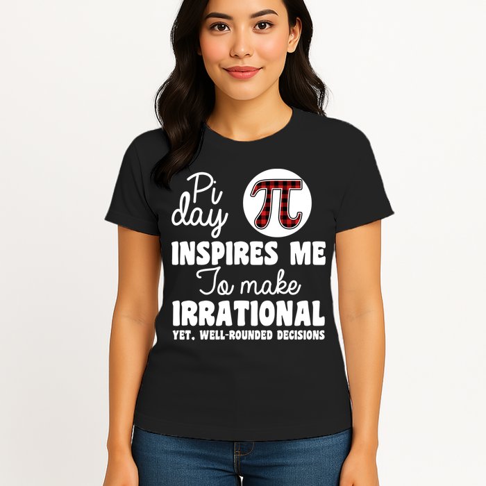 Pi Inspires Me Funny Pi Day 3.14 Womens T-Shirt