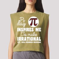 Pi Inspires Me Funny Pi Day 3.14 Garment-Dyed Women's Muscle Tee