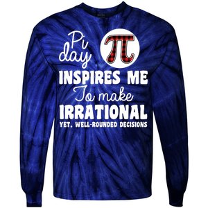 Pi Inspires Me Funny Pi Day 3.14 Tie-Dye Long Sleeve Shirt