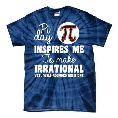 Pi Inspires Me Funny Pi Day 3.14 Tie-Dye T-Shirt