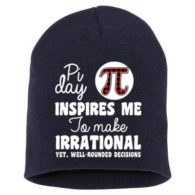 Pi Inspires Me Funny Pi Day 3.14 Short Acrylic Beanie