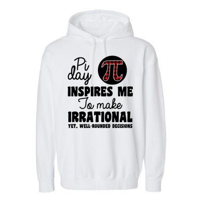 Pi Inspires Me Funny Pi Day 3.14 Garment-Dyed Fleece Hoodie