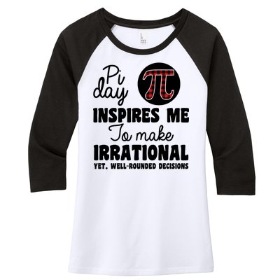 Pi Inspires Me Funny Pi Day 3.14 Women's Tri-Blend 3/4-Sleeve Raglan Shirt