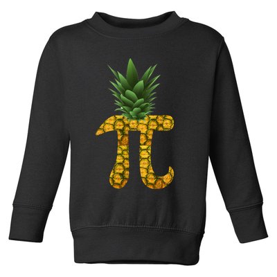 Pi-neapple Pineapple Pi Day Toddler Sweatshirt