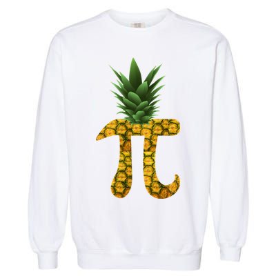 Pi-neapple Pineapple Pi Day Garment-Dyed Sweatshirt
