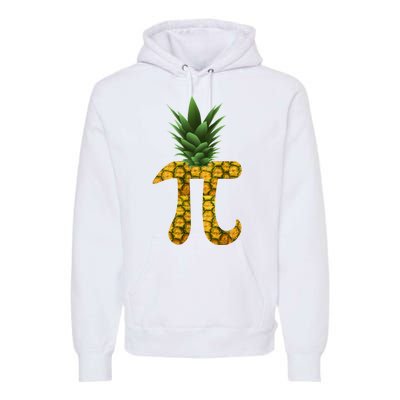 Pi-neapple Pineapple Pi Day Premium Hoodie