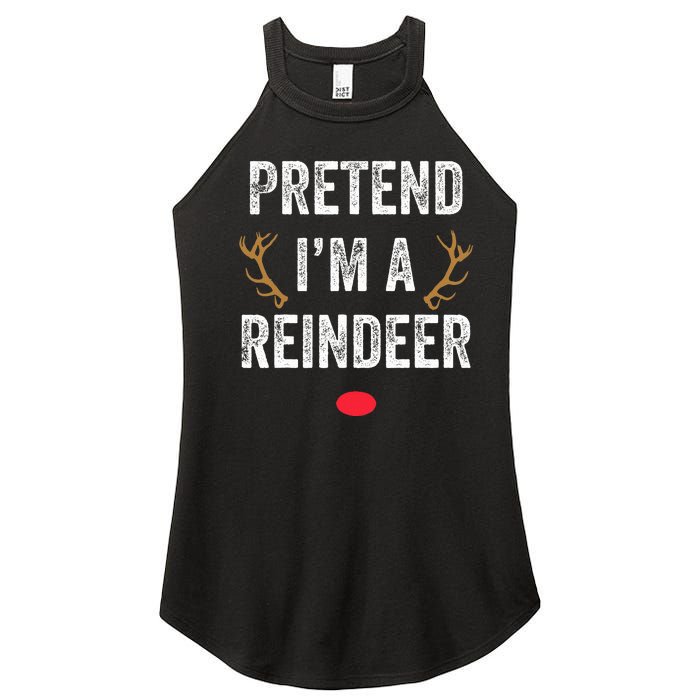 Pretend I'm A Reindeer Funny Lazy Christmas Costume Women’s Perfect Tri Rocker Tank