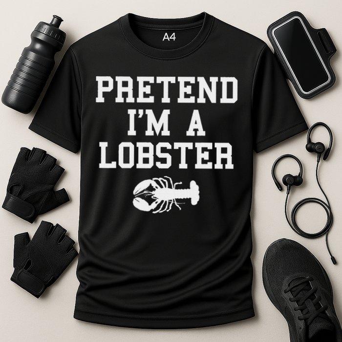 Pretend I'm A Lobster Funny Last Minute Lazy Costume Performance Shirt