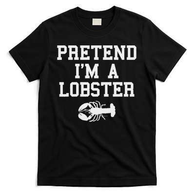 Pretend I'm A Lobster Funny Last Minute Lazy Costume T-Shirt