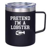 Pretend I'm A Lobster Funny Last Minute Lazy Costume 12oz Stainless Steel Coffee Mug