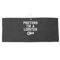 Pretend I'm A Lobster Funny Last Minute Lazy Costume Large Microfiber Waffle Golf Towel