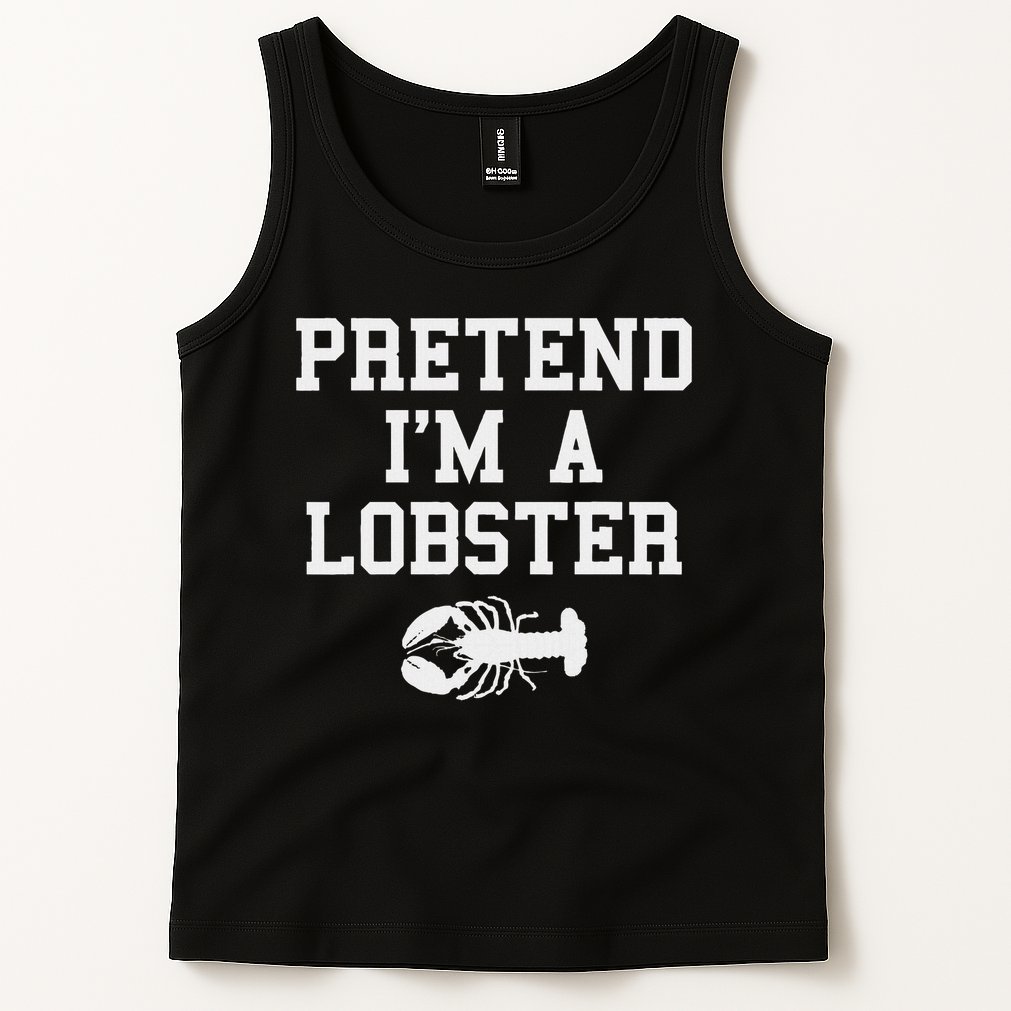 Pretend I'm A Lobster Funny Last Minute Lazy Costume Tank Top